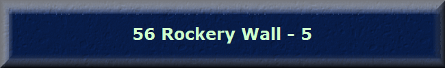 56 Rockery Wall - 5