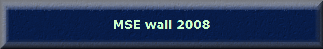 MSE wall 2008