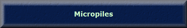 Micropiles